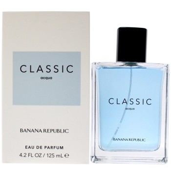 BANANA REPUBLIC CLASSIC ACQUA  - Banana Republic - EAU DE PARFUM SPRAY 4.2 oz Unisex